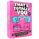 That's Totally You Game