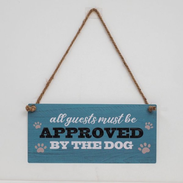 Approved By The Dog Decor Sign