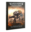 Warhammer The Horus Heresy - Journal Tactica: The Forges of Saturn