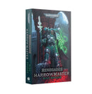 Warhammer 40,000: Renegades - Harrowmaster Paperback