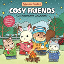 Sylvanian Families Cosy Friends: Cute & Comfy Colouring Book