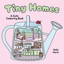 Tiny Homes Colouring Book