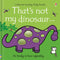 That's Not My Dinosaur... Children's Book