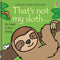 That's Not My Sloth... Children's Book