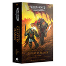 Warhammer The Horus Heresy Saga - Galaxy in Flames Hardback